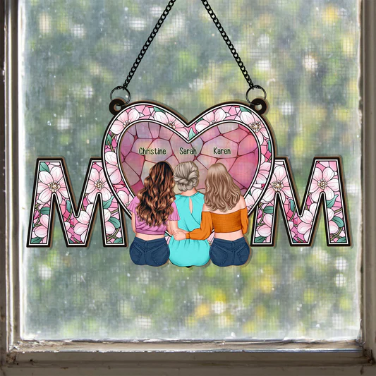 We-Love-You-Mom-New-Version-Personalized-Window-Hanging-Suncatcher-Ornament0.jpg